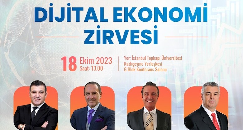 Dijital Ekonomi Zirvesi gün sayıyor