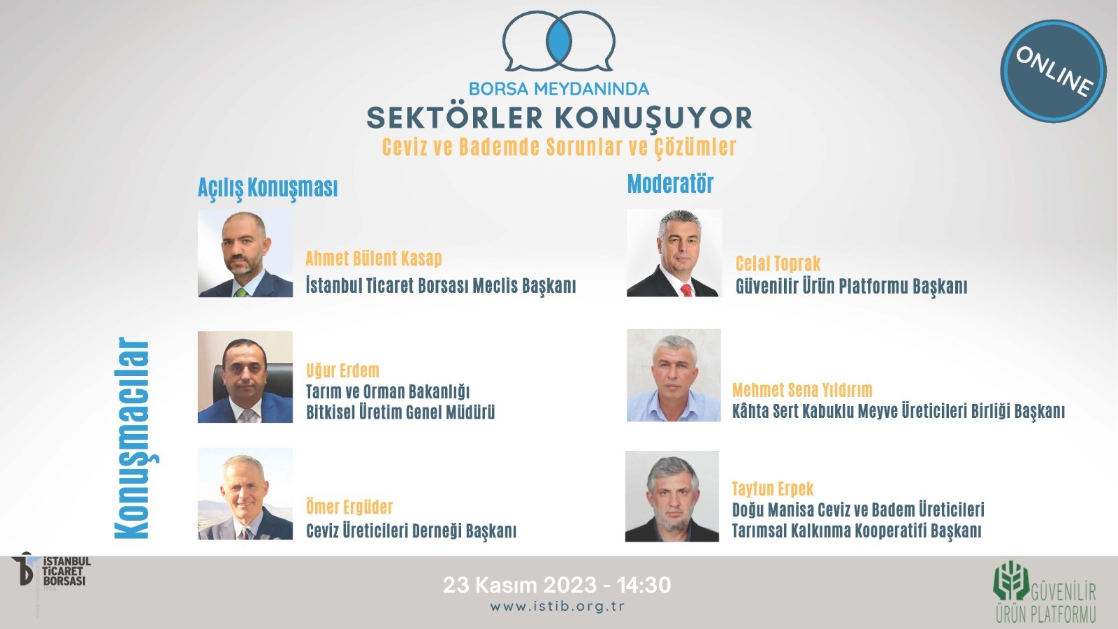 Borsa meydanında ceviz ve badem ticareti konuşulacak