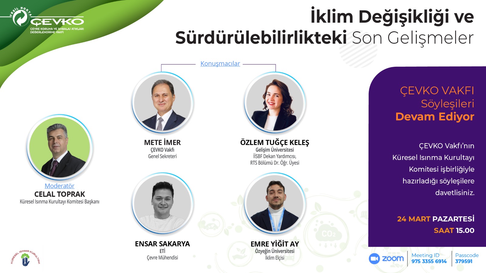 İklim değişikliği ve sürdürülebilirlik masaya yatırılacak